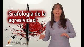 Grafología de la agresividad