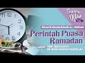 [FULL] Tanyalah Ustaz (2023) | Kisah Ramadan Dari Al-Quran: Perintah Puasa Ramadan (Sat, Mar 25)