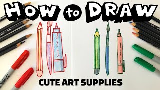 HOW TO DRAW Cute Art Supplies - EASY ART for KIDS