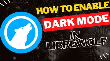 Hoe de donkere modus in de LibreWolf-browser in te schakelen