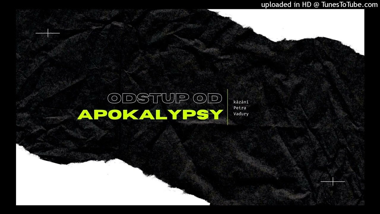 Odstup od apokalypsy - Petr Vaďura