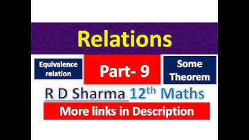 Relations | R D Sharma | Class 12th Maths Solution | Dhanpat Rai Publication | Chapter 1 | Part 9