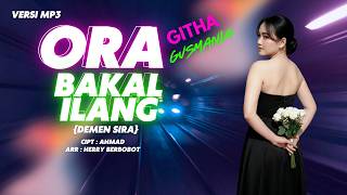 Download Lagu Githa Gusmania - Bli Bakal Ilang (Demen Sira) Official Video Lirik MP3
