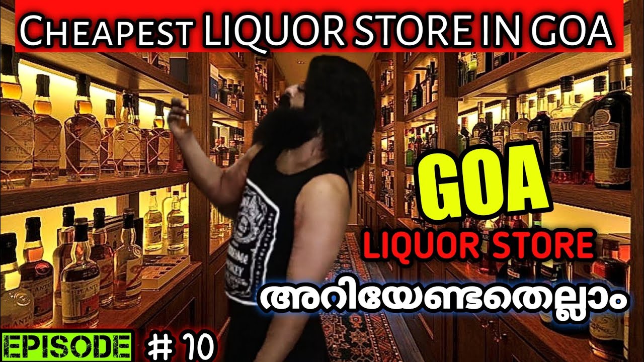 Goa VlogLiquor Price In GoaLiquor Stores In GoaCheap Liquor In Goa