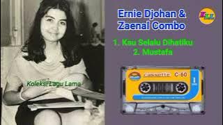 ERNIE DJOHAN ll KAU SELALU DIHATIKU / MUSTAFA (1966)