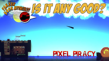Pixel Piracy | Is It Any Good?