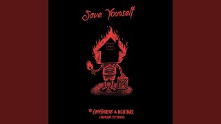 Download Lagu Save Yourself (NGHTMRE VIP REMIX) Download Lagu Save Yourself (NGHTMRE VIP REMIX)