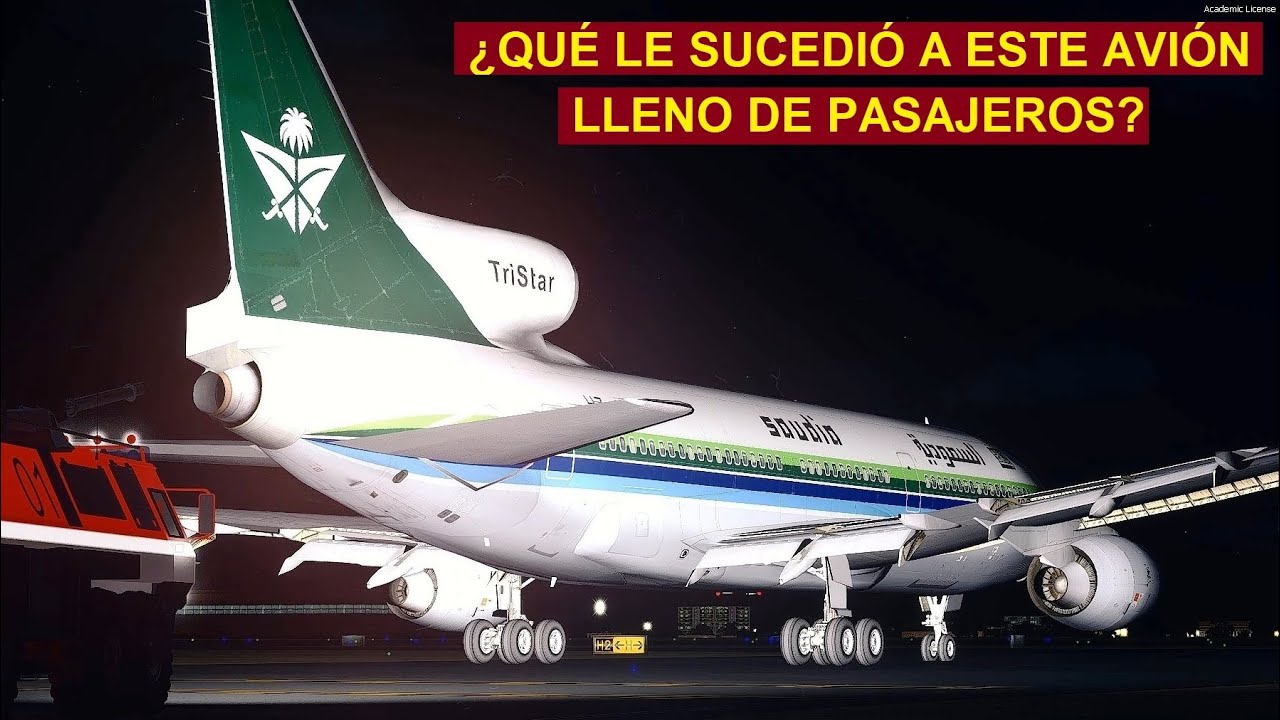 El vuelo que conmocionó al mundo entero - Vuelo del Tristar L-1011 de Saudia