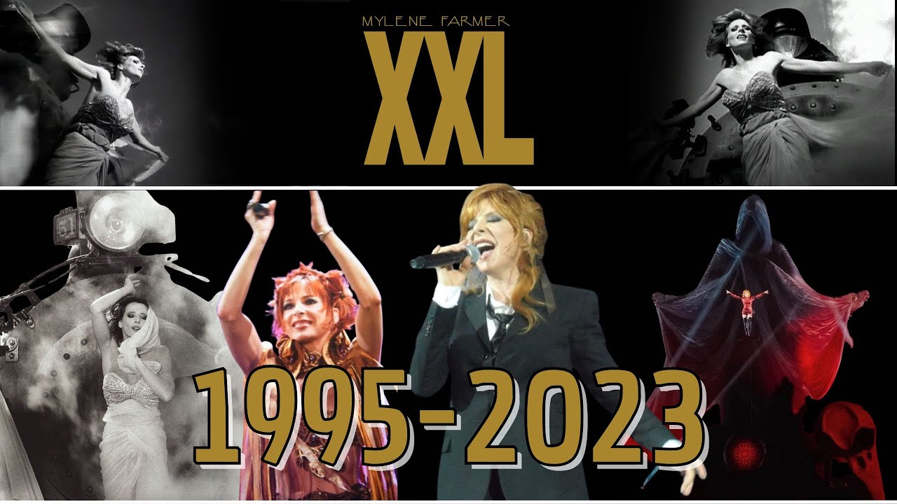 Mylène Farmer - XXL - Dans le 