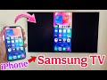 Samsung TV Connect To iPhone | Iphone Screen Mirror To Samsung TV | iPhone Connect To TV