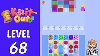 Knit Out Level 68 Walkthrough