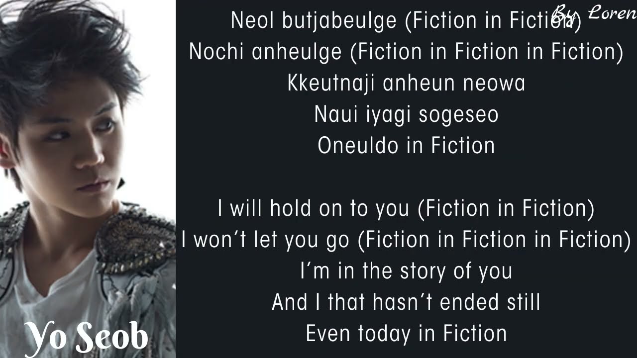 BEAST - Fiction (Lyrics Rom/Eng)