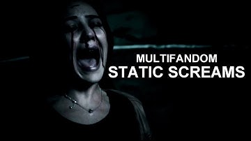 Multifandom || Static Screams