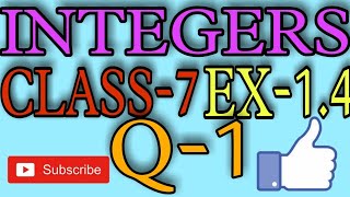 Class-7 , Ex-1.4 , question-1 , chapter-1 , Integers STUDYWITHAAKASH