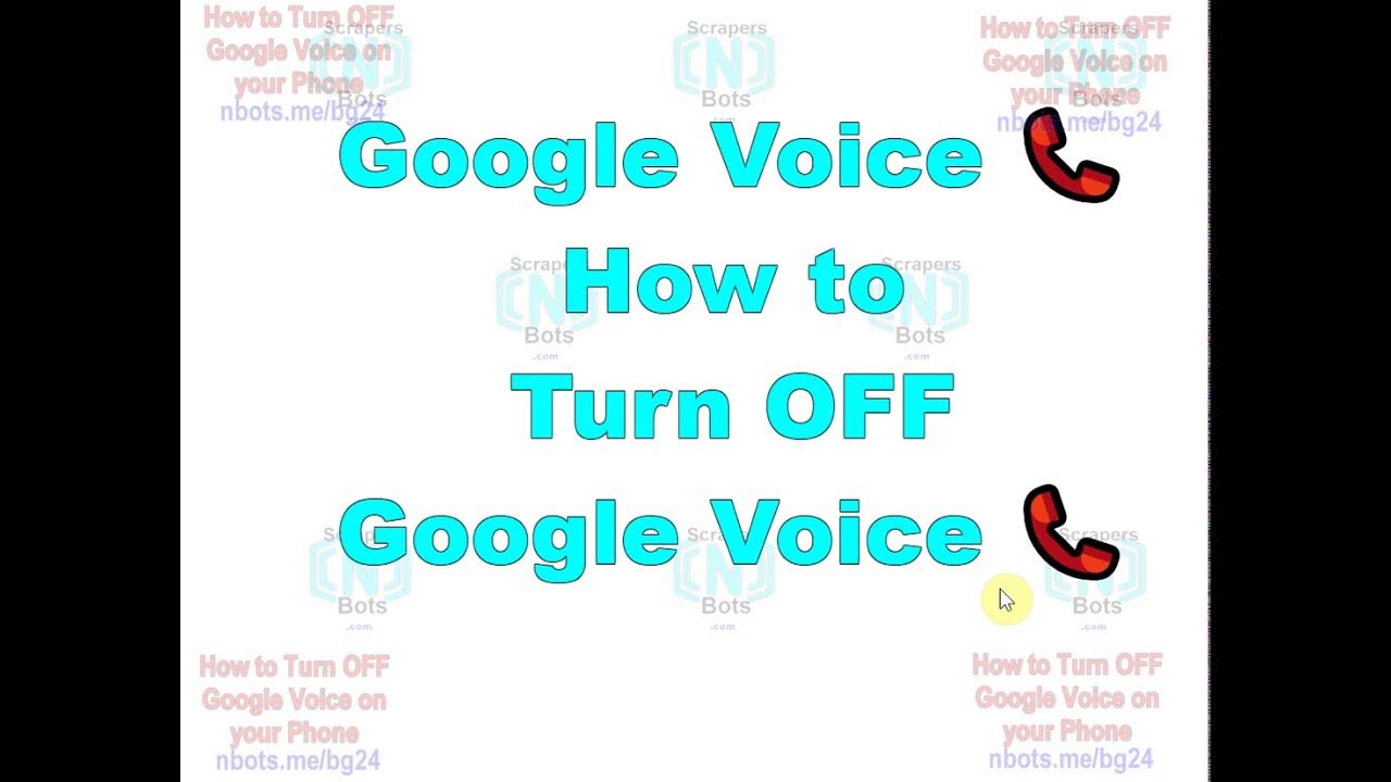how-do-i-turn-off-google-voice-on-my-phone-how-to-turn-off-google