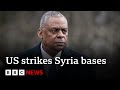 US strikes two Syria bases used by Iran-linked groups - BBC News