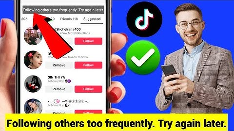 How to Fix TikTok Following others too frequently. Try again later Problem (New)