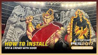 How to Set Up & Configure Tifo and Crowd 🔥 PES 2017 Tutorial How to Set Up & Configure Tifo and Crowd 🔥 PES 2017 Tutorial