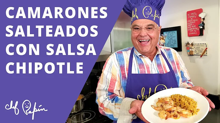 Camarones salteados con salsa chipotle | Chef Pepin