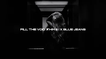 Fill The Void x Him & I x Blue jeans [LIBERTO Remix]