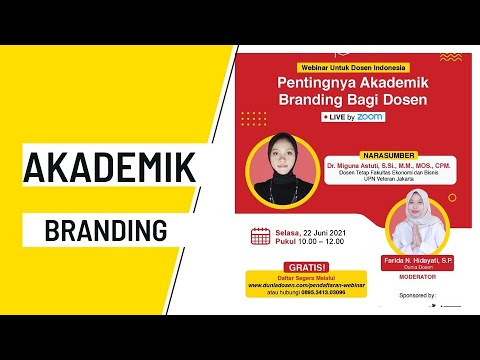 [Webinar] Pentingnya Akademik Branding Bagi Dosen