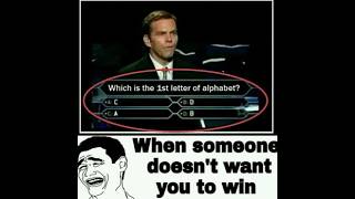 when someone doesn't want you to win#memes #funny #relatable #kbc