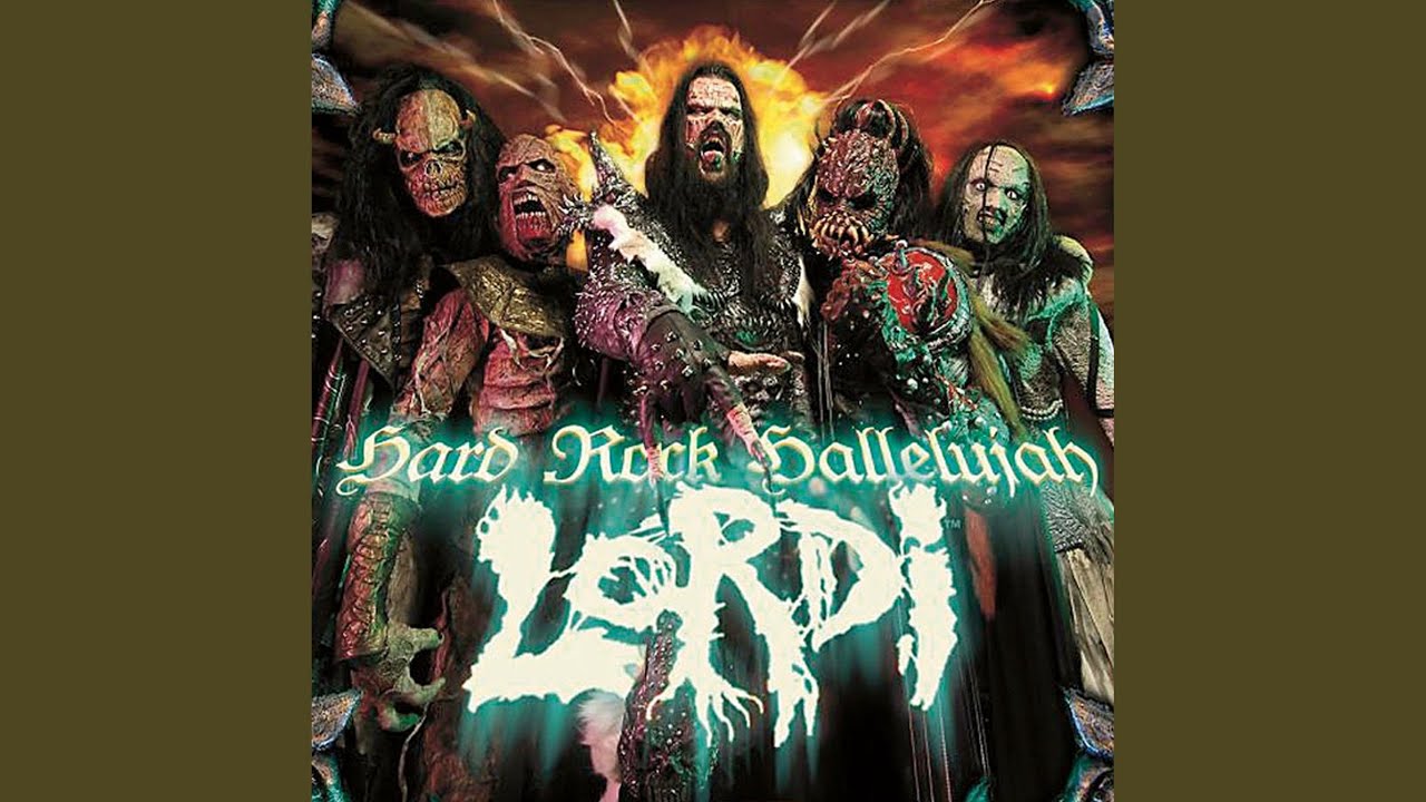 Hard Rock Hallelujah (Eurovicious Radio Edit) - Lordi: Song Lyrics
