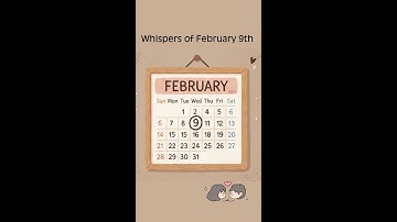 Whispers of February 9th [Music Video]