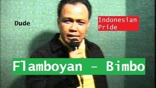 Flamboyan - BIMBO ( Cover Music By Agus Budiawan ) Indonesian Pride
