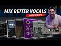 The Complete Guide to MIX VOCALS Like a PRO