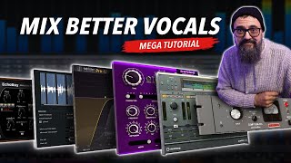 The Complete Guide to MIX VOCALS Like a PRO