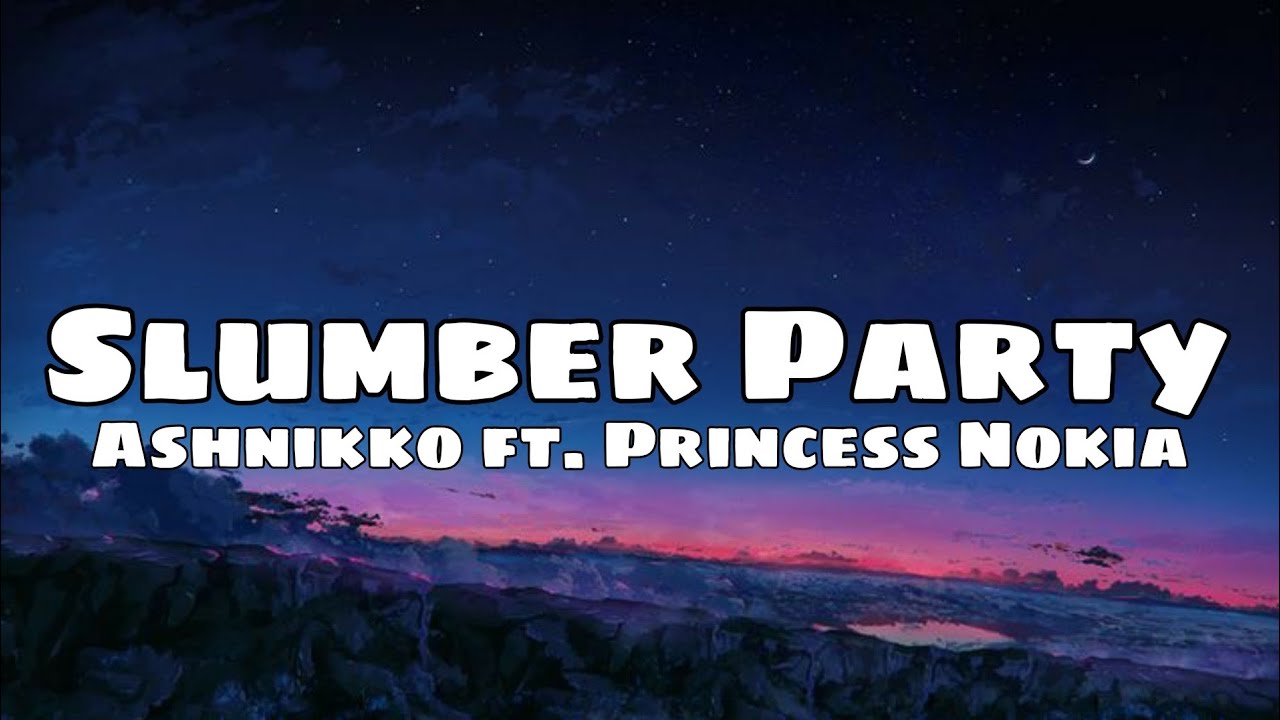 Ashnikko ft. Princess Nokia Slumber Party (Tradução) YouTube