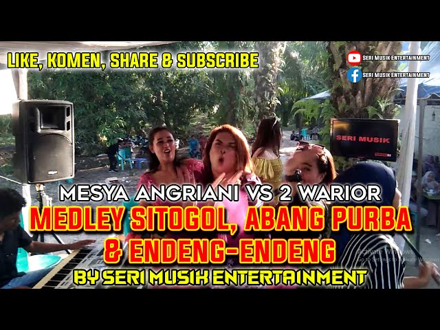 GONDANG SERI MUSIK SITOGOL, ABANG PURBA u0026 ENDENG-ENDENG | MESYA ANGGRIANI VS 2 WARRIOR SUPER KOCAK class=