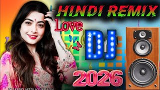 New Hindi Dj Mashup Song 💕 Best Dj Remix 🥀Love story song 💝 Bollywood Nonstop🌷 Hindi Old Remix s