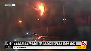 IFD offers reward in arson investigation