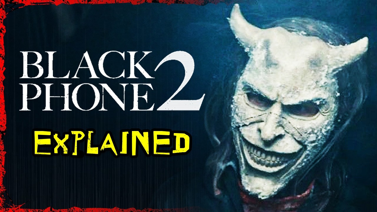 Объяснение BLACK PHONE 2 | Телефонные звонки из ада!