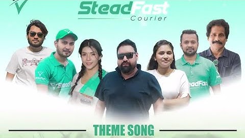 Steadfast Theme Song | Prottoy | প্রত্যয় | Theme Song | Logistic | Ecommerce | Home Delivery