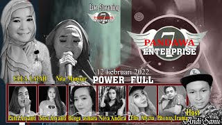 LIVE STREAMING 7PANDAWA ENTERPRISE FULL POWER // 12 FEBRUARI 2022 // 7PANDAWA MULTIMEDIA