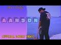Hasan Twenty2-Aanson | HINDI RAP SONG | Prod. by_Burimkosa Beats