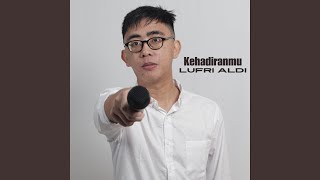 Kehadiranmu
