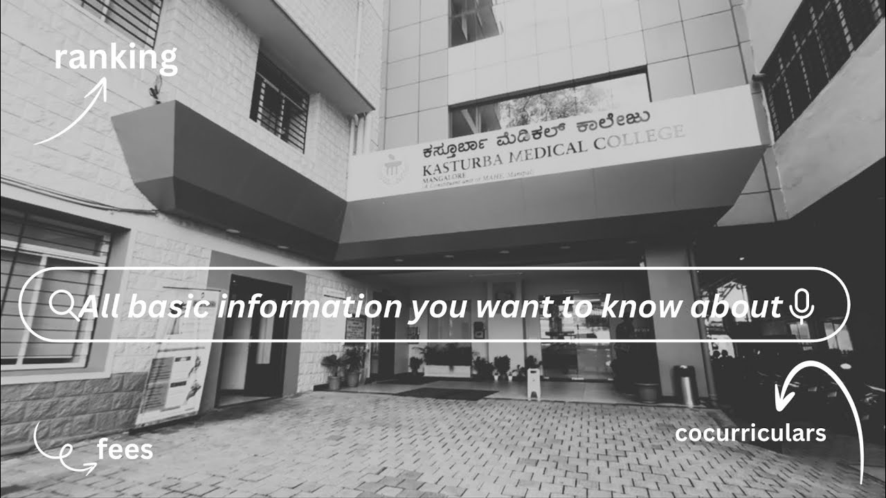 All About Kasturba Medical College For Mbbs Fees Ranking