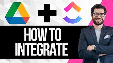 How to Integrate Google Drive with ClickUp
