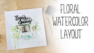 Floral Watercolor LAYOUT process for Prima
