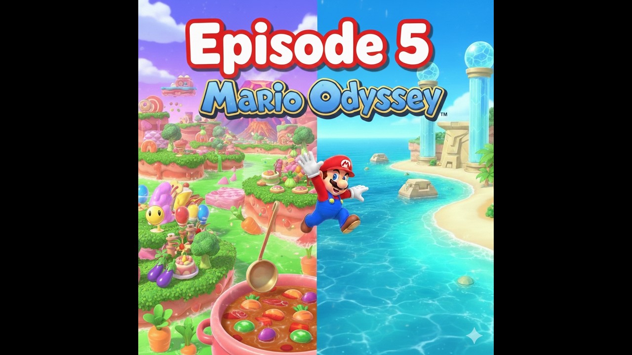 2 player Mario Odyssey - Seaside and Luncheon Kingdom - Episode 5
