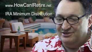 IRA Minimum Distribution -  HowCanIRetire.net Wealth