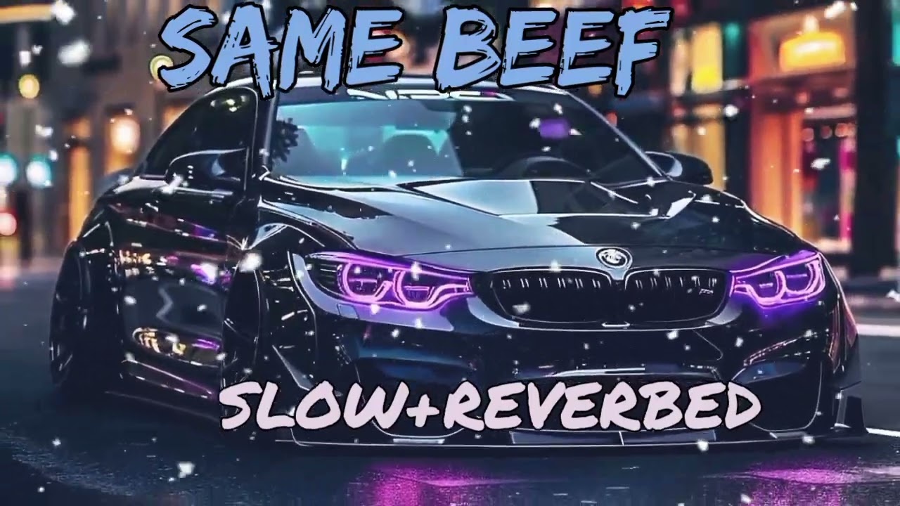 Same beef x BMW by siddhu musewala  (slowed+reverbed) 