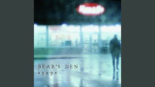 Video voorbeeld van "Bear's Den - When You Break"