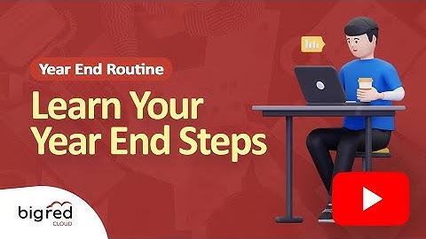 How to Complete Your Year End Routine in Big Red Cloud (2026 Guide)
