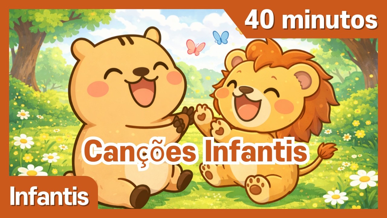 40 Minutos de Canções Infantis | Música para Crianças | CapyLala Crianças