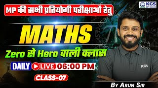 Maths for MP Govt Exams 2026 | MPSI Maths / MP Police Maths / MPPSC Maths | Maths by Arun Sir  | KGS
